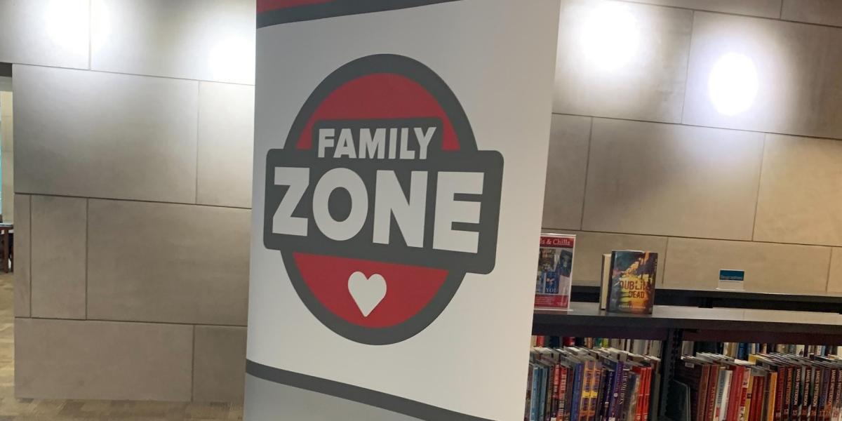 Family zone sign in Thompson Library