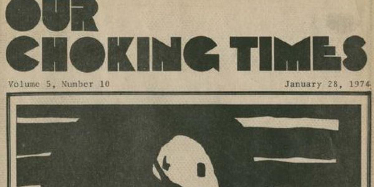 front page of January 24, 1974 Our Choking Times