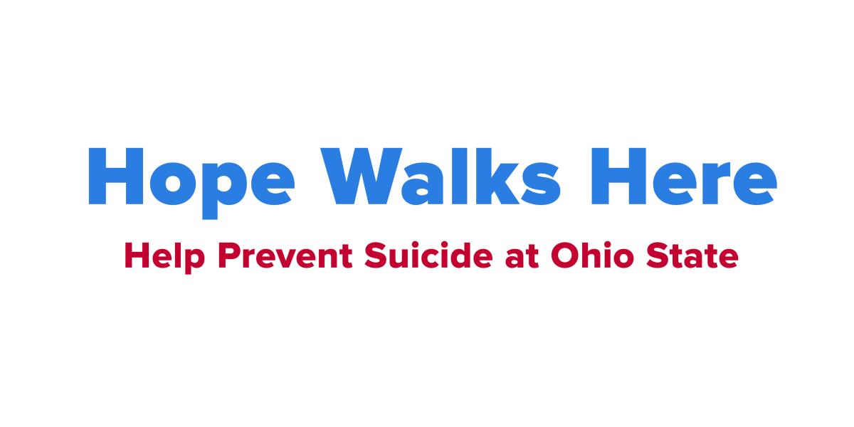 Hope walks here: help prevent suicide at Ohio State